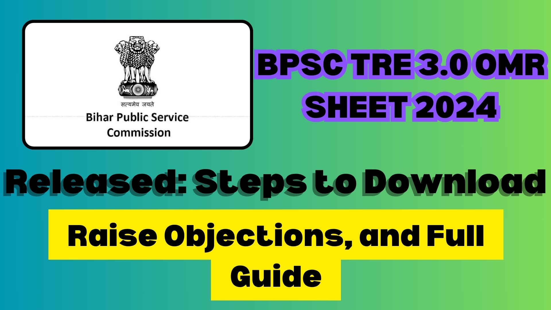 BPSC TRE 3.0 OMR Sheet 2024 download and objection process